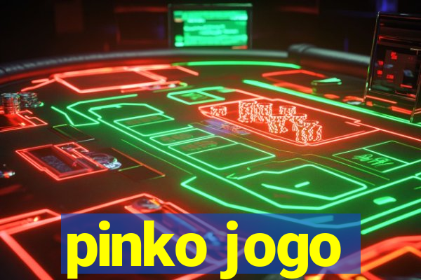 pinko jogo
